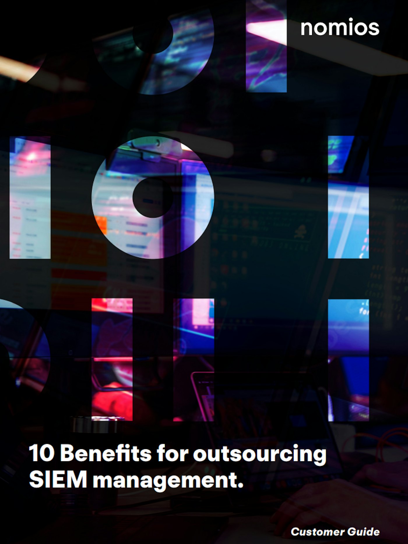 Nomios 10 benefits for outsource SIEM management Download Image