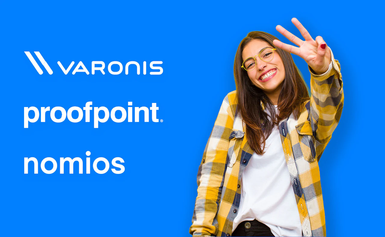 Nomios Proofpoint Varonis